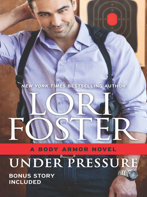 Title details for Under Pressure by Lori  Foster - Available